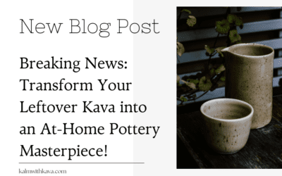 Breaking News: Transform Your Leftover Kava into an At-Home Pottery Masterpiece